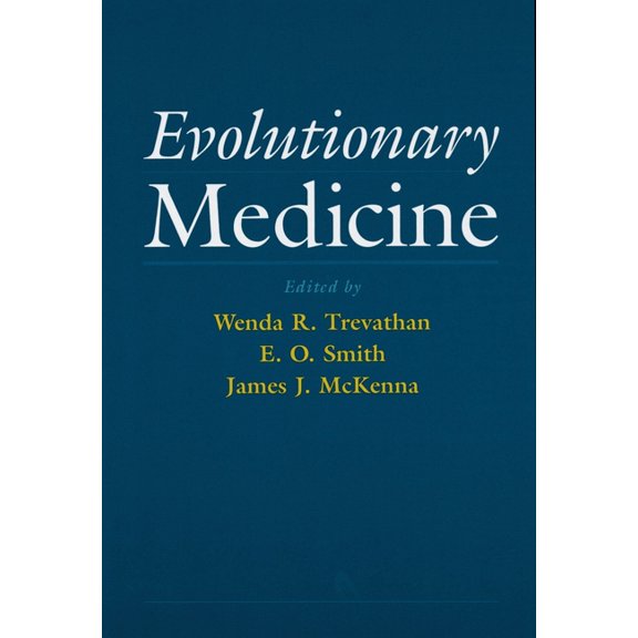 Evolutionary Medicine, (Paperback)