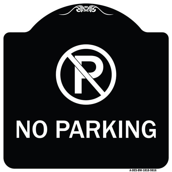 SignMission A-DES-BW-1818-9816 18 x 18 in. Designer Series Sign - No Parking Small, Black & White