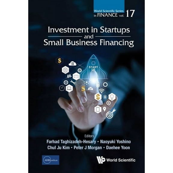 World Scientific Finance Investment in Startups and Small Business Financing, Book 0, (Hardcover)