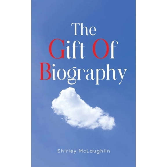 The Gift of Biography, (Paperback)