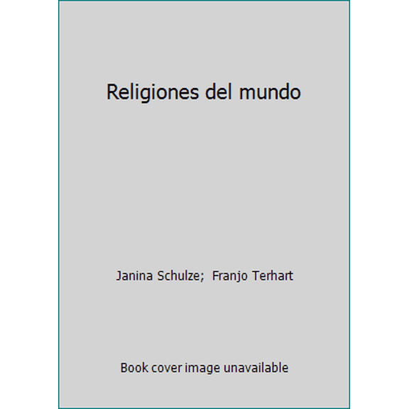 Pre-Owned Religiones del mundo (Hardcover) 1405490438 9781405490436