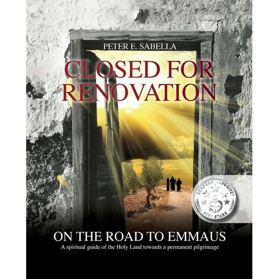 Closed For Renovation On the Road to Emmaus, (Paperback)