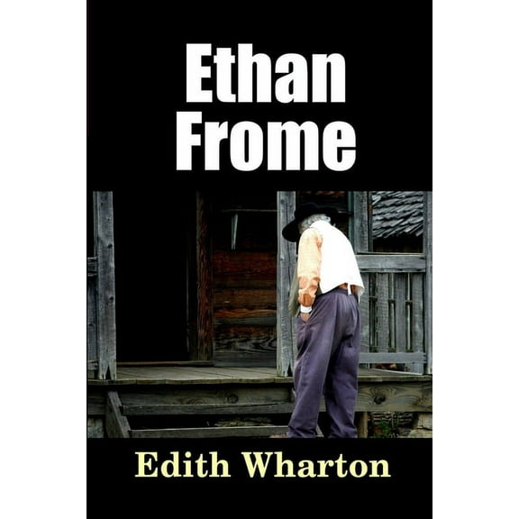 Ethan Frome (Paperback)