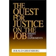thumbnail image 1 of The Quest for Justice on the Job: Essays and Experiments, 1 of 2