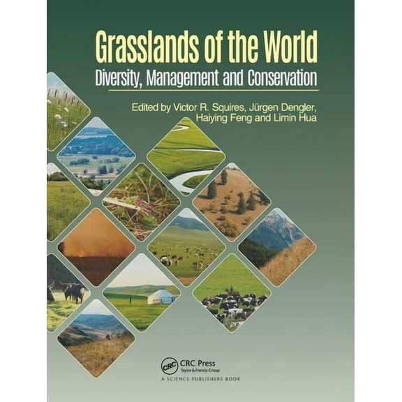 Grasslands of the World: Diversity, Management and Conservation, (Paperback)