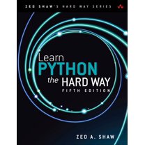 Zed Shaw's Hard Way Learn Python 3 the Hard Way: A Very Simple ...