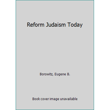 Pre-Owned Reform Judaism Today (Paperback) 0874413648 9780874413649