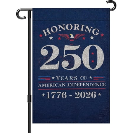 Garden Flag 11 X 17 Inch Double Sided Linen 250th Anniversary Independence 1776 2026 Outdoor Yard Decor For July 4 Patriotic Display Navy Blue