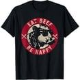 thumbnail image 1 of Eat Beef Be Happy Funny Heifer Cow Farmer Camiseta, 1 of 2