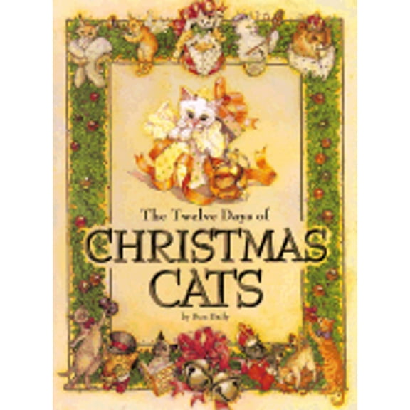 Pre-Owned Twelve Days of Christmas Cats (Hardcover) 9780762403844