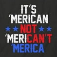 thumbnail image 2 of Not 'Merican't T-Shirt | Patriotic American Black Tee Gift, 2 of 5