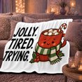 thumbnail image 6 of Jolly Tired Trying Red Mug with Scarf, Whimsical Cartoon Style for Cocoa Lovers, White Cozy Holiday Scene and Christmas Gift, Cozy Flannel Blanket for Living Room and Guest Room, Home Decor, 6 of 9