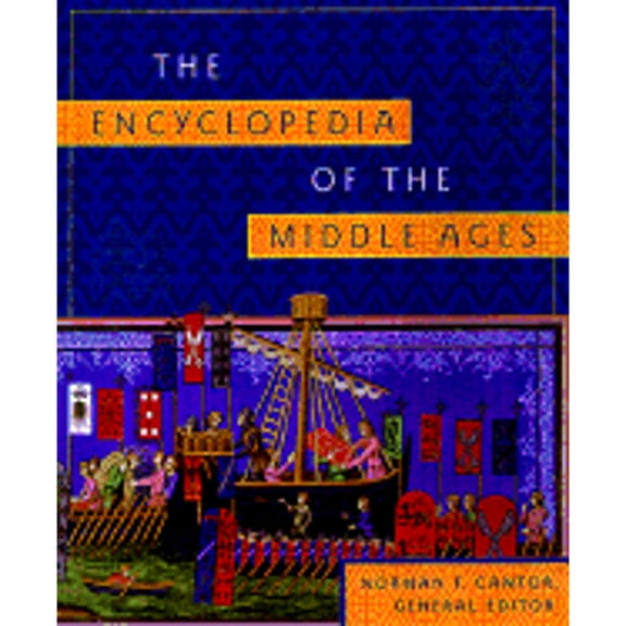 The Encyclopedia of the Middle Ages (Hardcover)