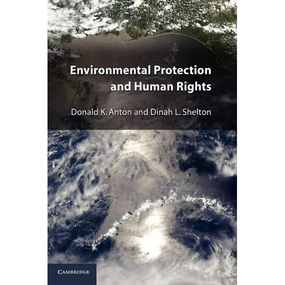 Environmental Protection and Human Rights, (Hardcover)