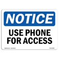 thumbnail image 1 of SignMission OS-NS-A-1218-L-18806 12 x 18 in. OSHA Notice Sign - Use Phone for Access, 1 of 1