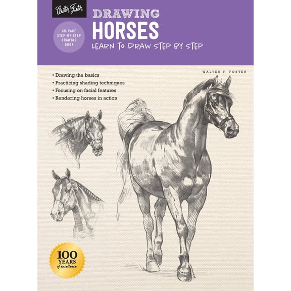 Walter Foster How to Draw and Paint: Drawing: Horses