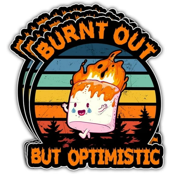 3Pcs Burnt Out but Optimistic Sticker Funny Matte Healthcare Nurse Nursing Mental Health Cute Marshmallow Humor Stickers Optimistic and Sarcastic Decal for Laptop Bottle Phone Car Hard Hat 3"x3"
