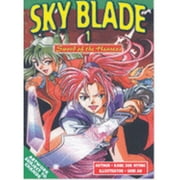 Sky Blade Sword of the Heavens Vol 1