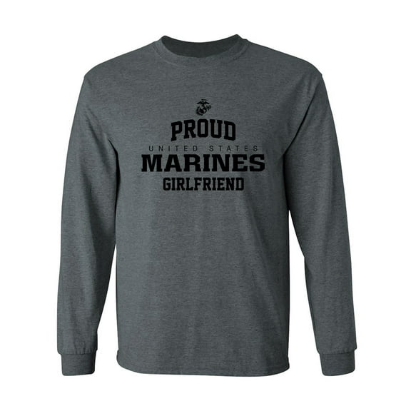 Proud Marines GIRLFRIEND Adult Long Sleeve T-shirt