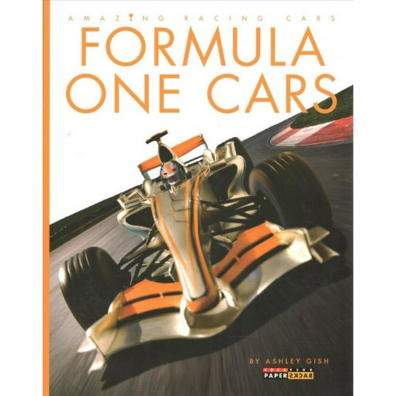 Amazing Machines: Racing Cars: Formula One  (Paperback)