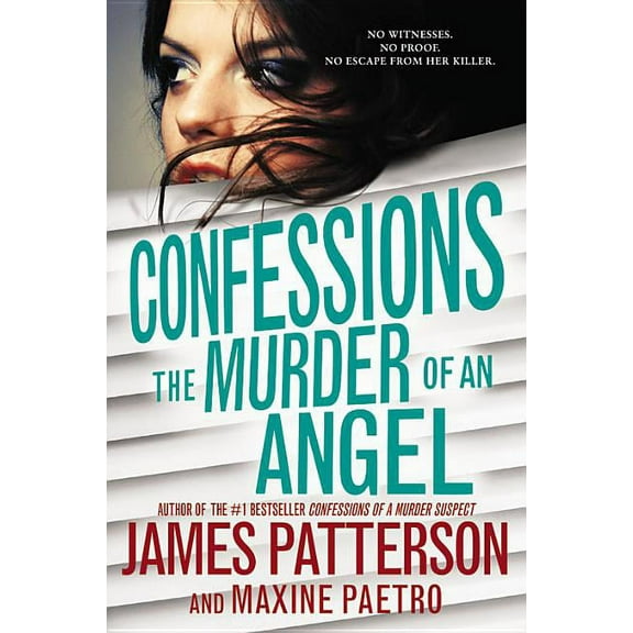 Confessions Confessions: The Murder of an Angel, Book 4, (Paperback)