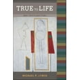 thumbnail image 1 of Pre-Owned True to Life: Why Truth Matters (Paperback) 0262622017 9780262622011, 1 of 1