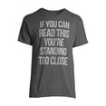 thumbnail image 6 of Humor Standing Too Close Men's and Big Men's Graphic T-shirt, 6 of 6