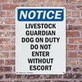 thumbnail image 4 of (2 Pack) Livestock Guardian Dog On Duty OSHA Notice Sign 12 Inch X 18 Inch Plastic Sign, Weather Resistant, UV Protected for Workplace, Business, and Construction Site, Made in the USA, 4 of 8