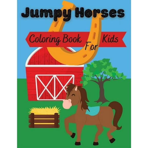 Jumpy Horses : Coloring Book for Kids (Paperback)