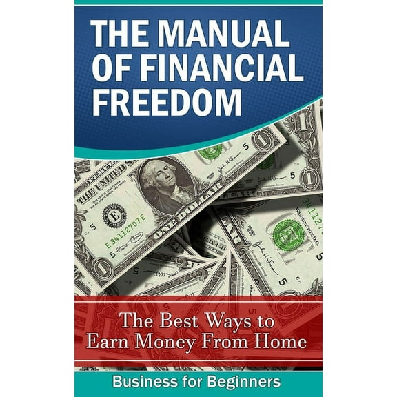 The Manual of Financial Freedom, (Paperback)