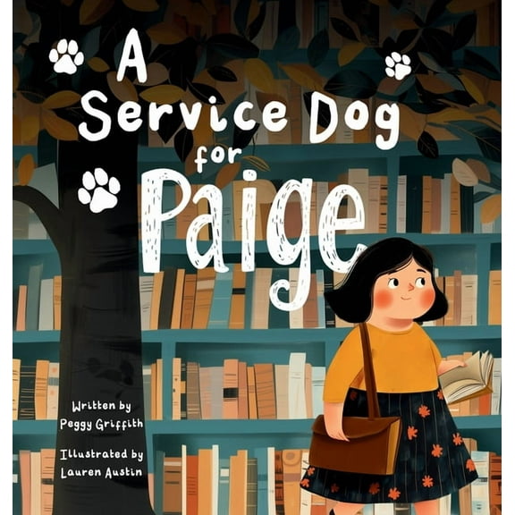 A Service Dog for Paige, (Hardcover)