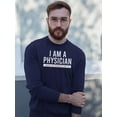 thumbnail image 2 of Proud Of Being A Physician Sweatshirt Men -Image by Shutterstock, Male Small, 2 of 4