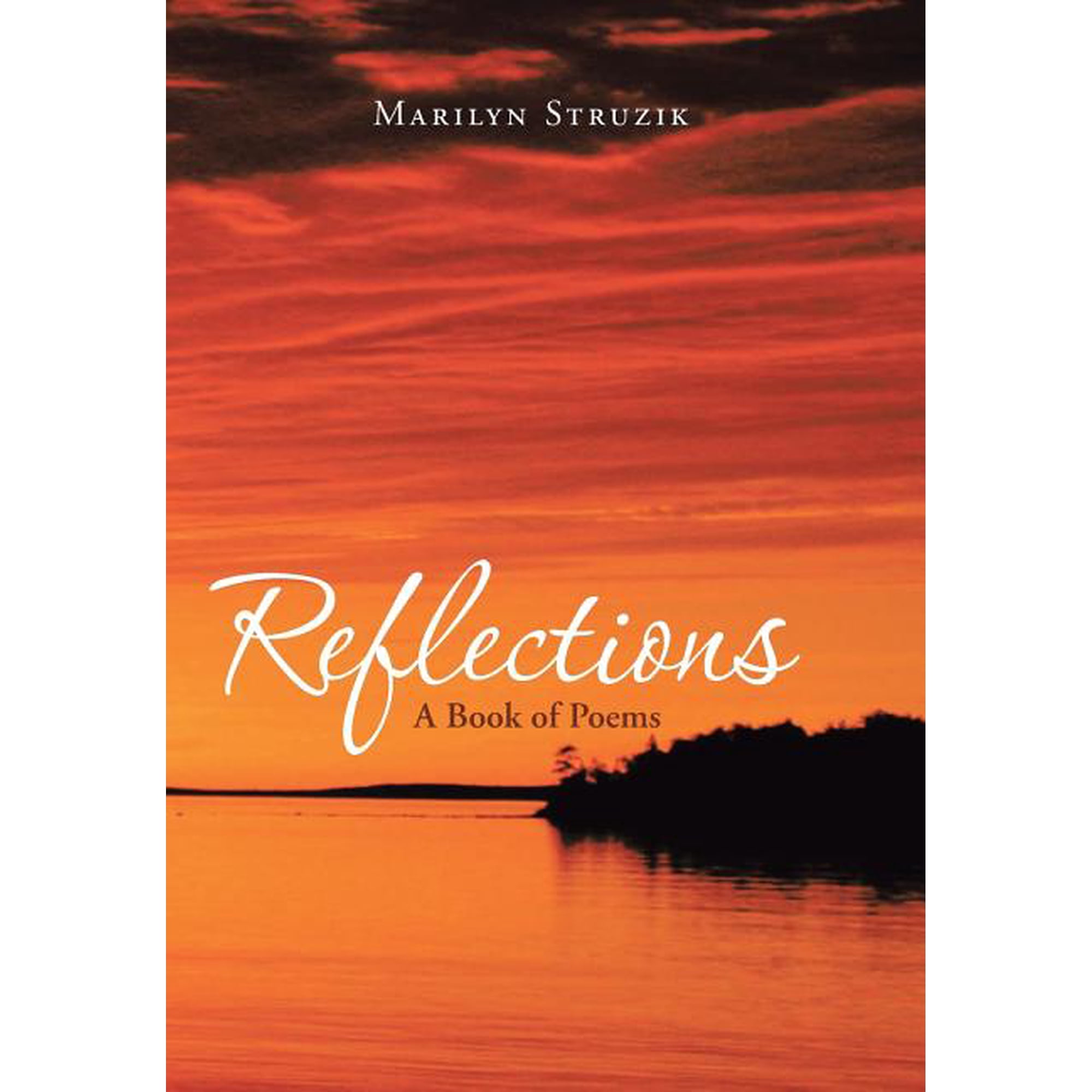Reflections: A Book of Poems (Hardcover)