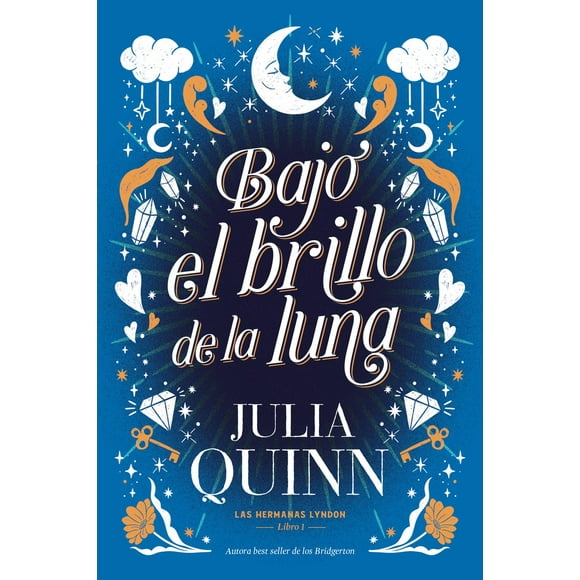 Bajo el Brillo de la Luna. Las Hermanas Lyndon Libro 1 Titania Papel