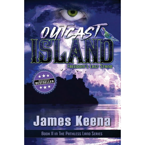 The Pathless Land Outcast Island: Freedom's Last Stand, Book 2, (Paperback)