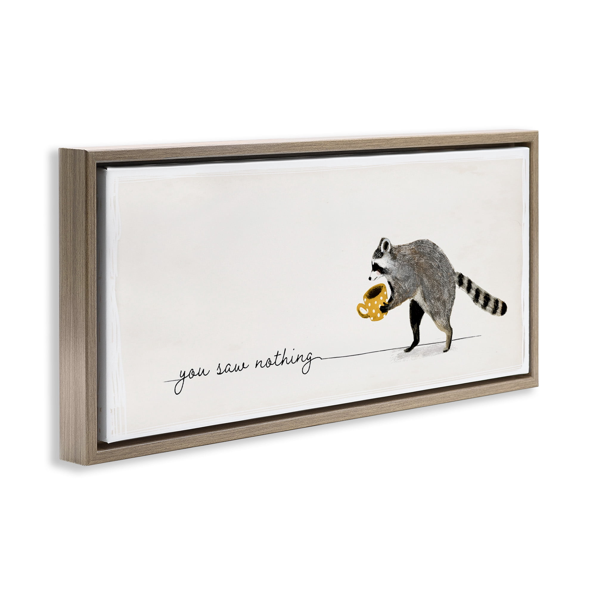 Stupell Industries You Saw Nothing Raccoon & Coffee Animals & Insects Painting Brown Floater Framed Canvas Art Print Wall Art, 25 x 11