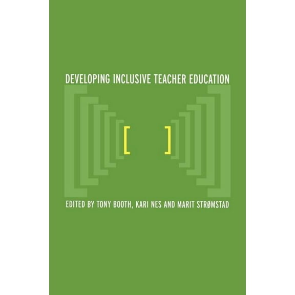 Developing Inclusive Teacher Education, (Paperback)
