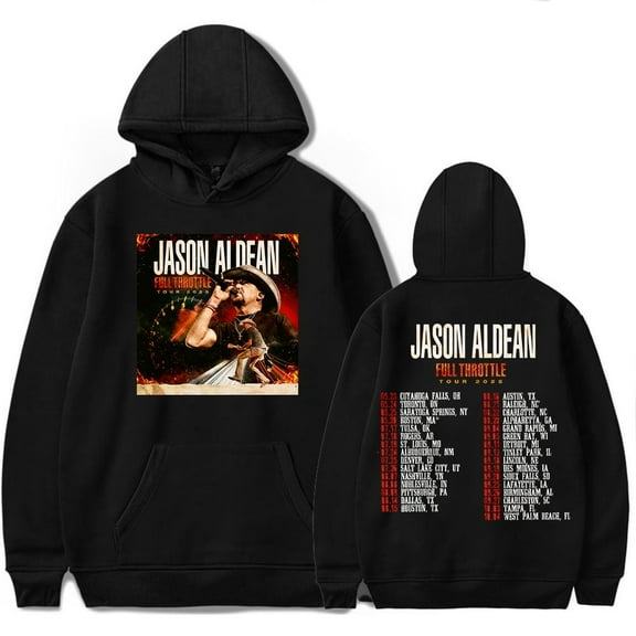Jason Aldean FULL THROTTLE TOUR 2025 Hoodie Unisex Fashion Casual Long Sleeve Sweatshirt