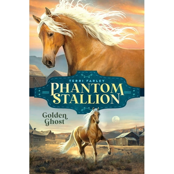 Phantom Stallion Golden Ghost, Book 8, (Hardcover)