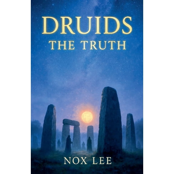 Druids The Truth, (Paperback)