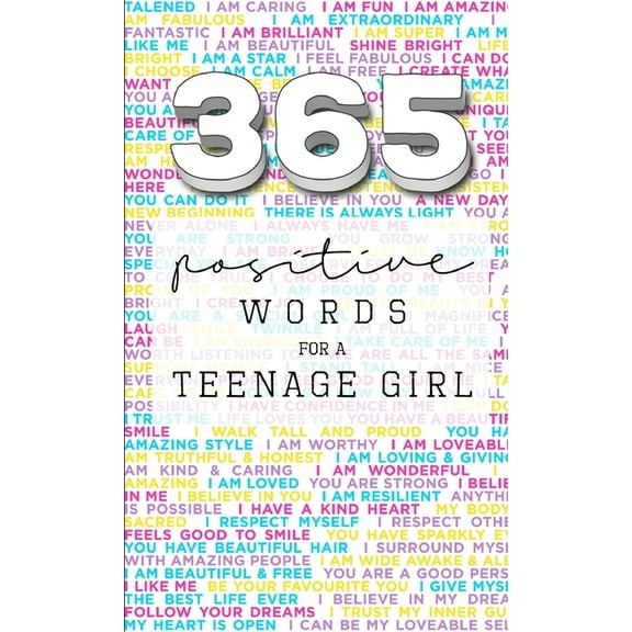 365: Positive Words for a Teenage Girl, (Paperback)
