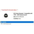 thumbnail image 2 of PCV Valve Grommet - Compatible with 1990 - 2002 Honda Accord 1991 1992 1993 1994 1995 1996 1997 1998 1999 2000 2001, 2 of 2