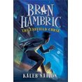 thumbnail image 2 of Bran Hambric the Farfield Curse, 2 of 3