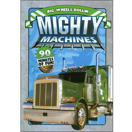 Mighty Machines: Big Wheels Rollin' (Full Frame)