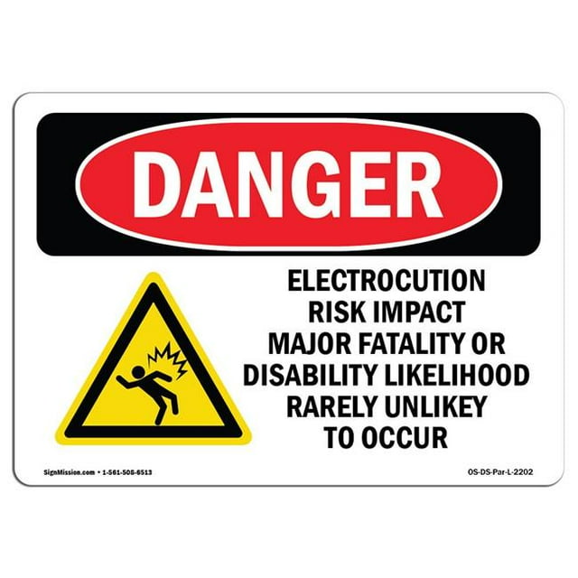 SignMission OS-DS-A-1218-L-2202 12 x 18 Po Signe de Danger OSHA - Risque d'Électrocution Impact Majeur