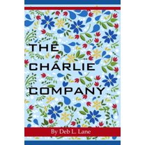 The Charlie Company (Paperback)