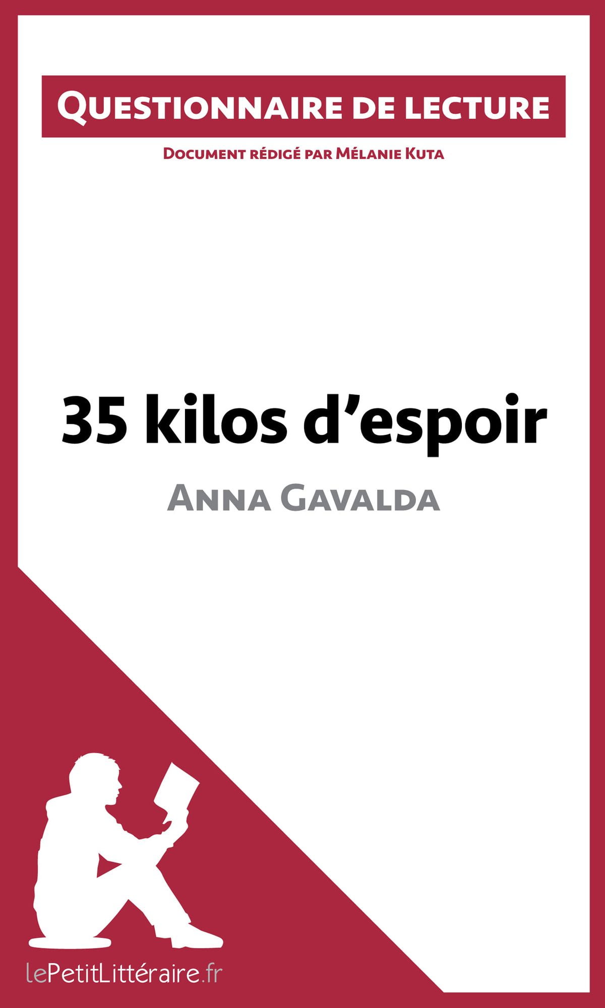 35 Kilos D Espoir D Anna Gavalda Ebook Walmart Com Walmart Com