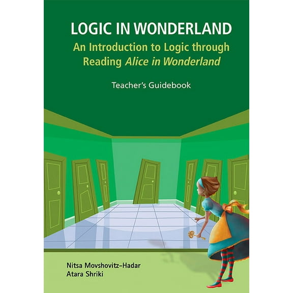 Logic in Wonderland (Teacher's Guidebook), (Paperback)
