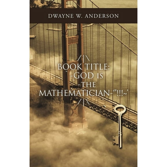 / Book Title: `-God Is `-The Mathematician-'"!!! ' /, (Paperback)