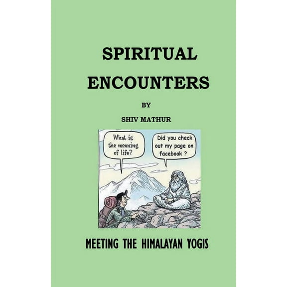 Spiritual Encounters, (Paperback)